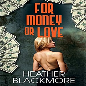 For Money or Love