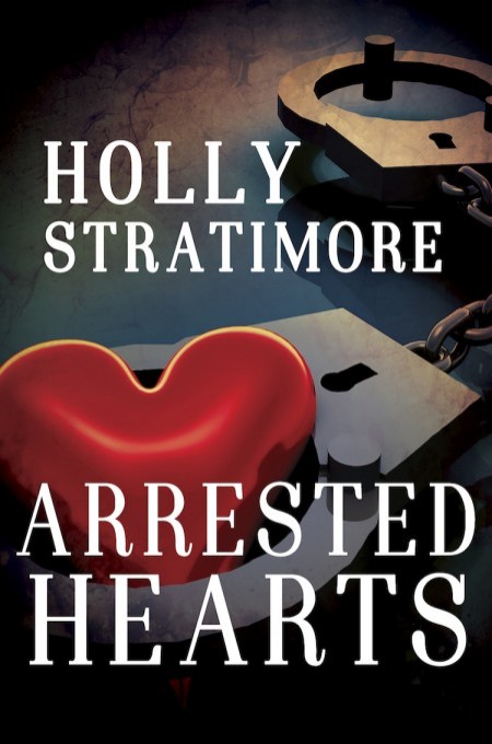 Arrested Hearts