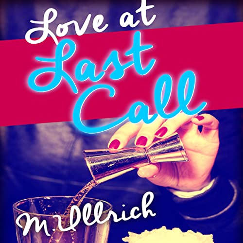 Love at Last Call