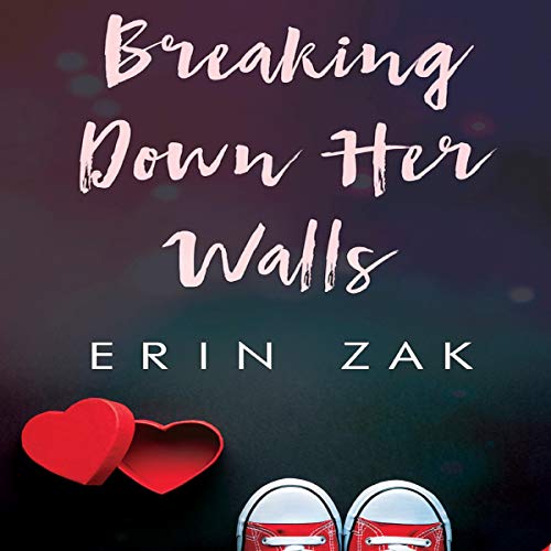 Breaking Down Her Walls