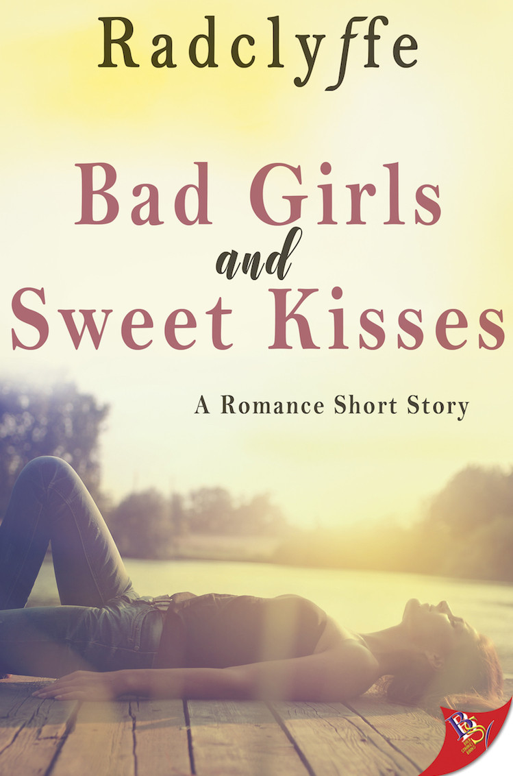  Bad Girls and Sweet Kisses