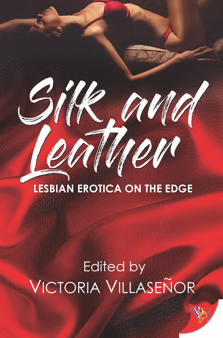  Silk and Leather: Lesbian Erotica with an Edge