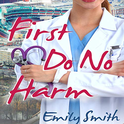  First Do No Harm