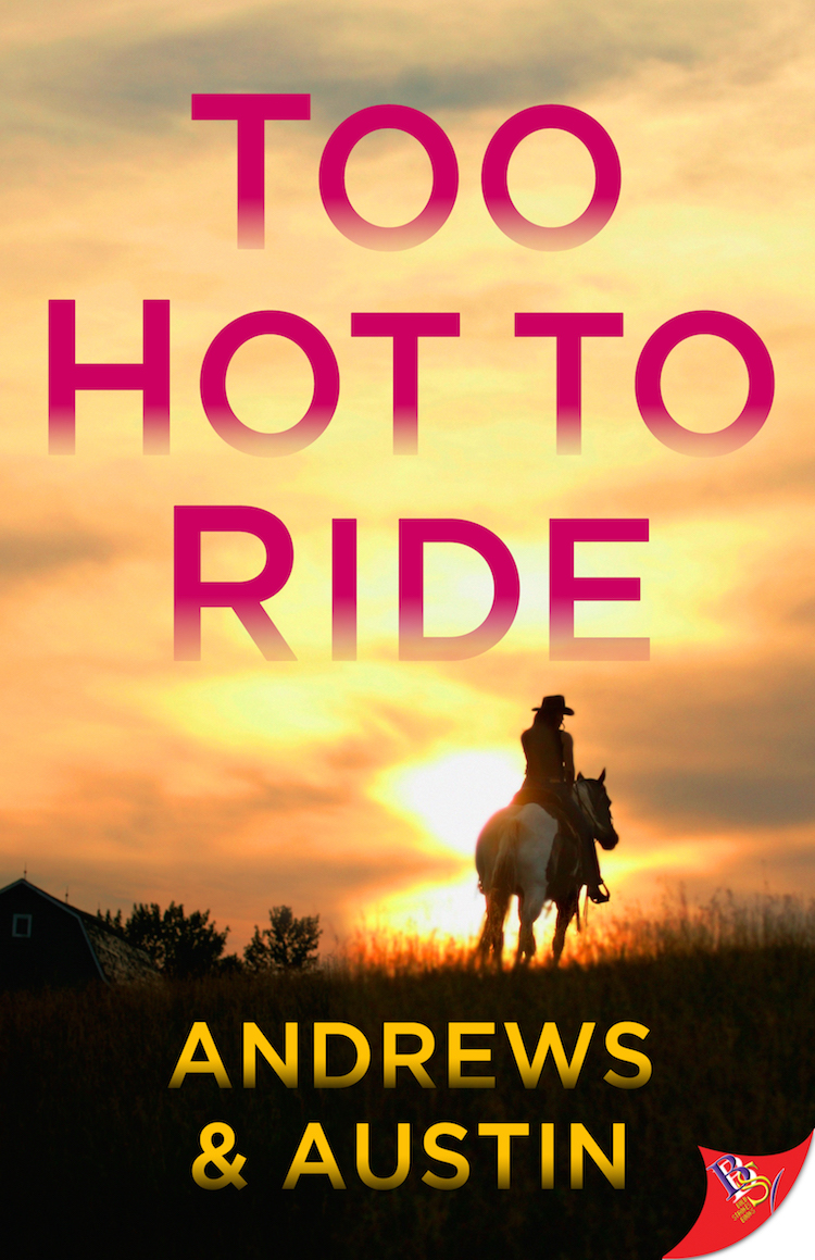  Too Hot to Ride