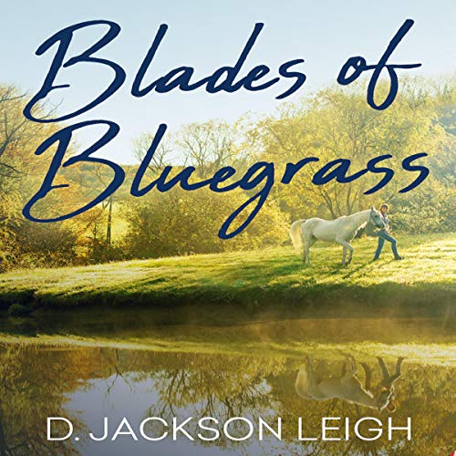  Blades of Bluegrass
