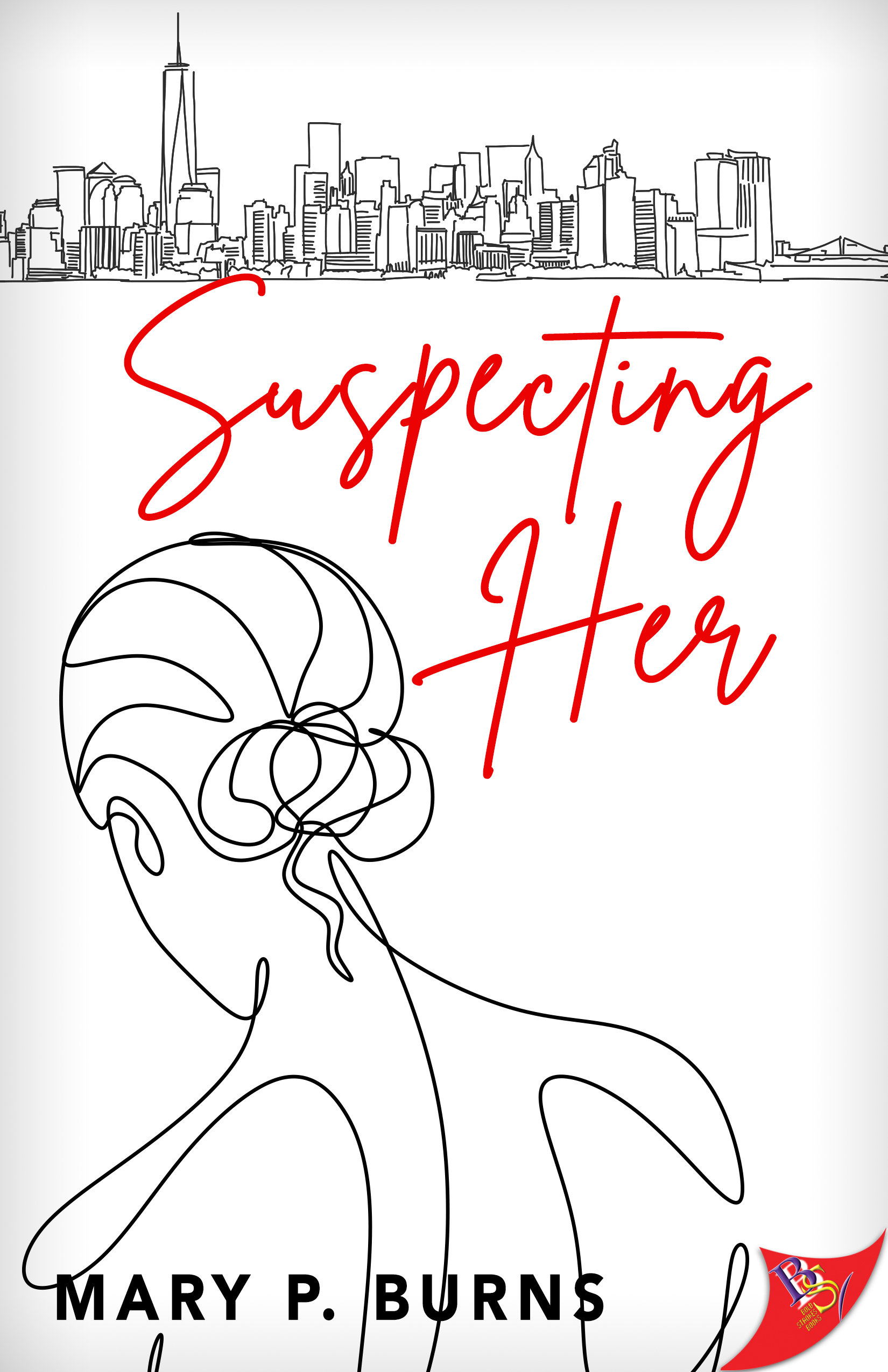 Suspecting Her