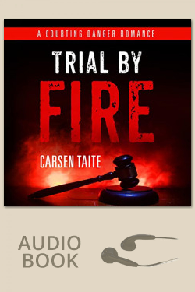 Trial by Fire