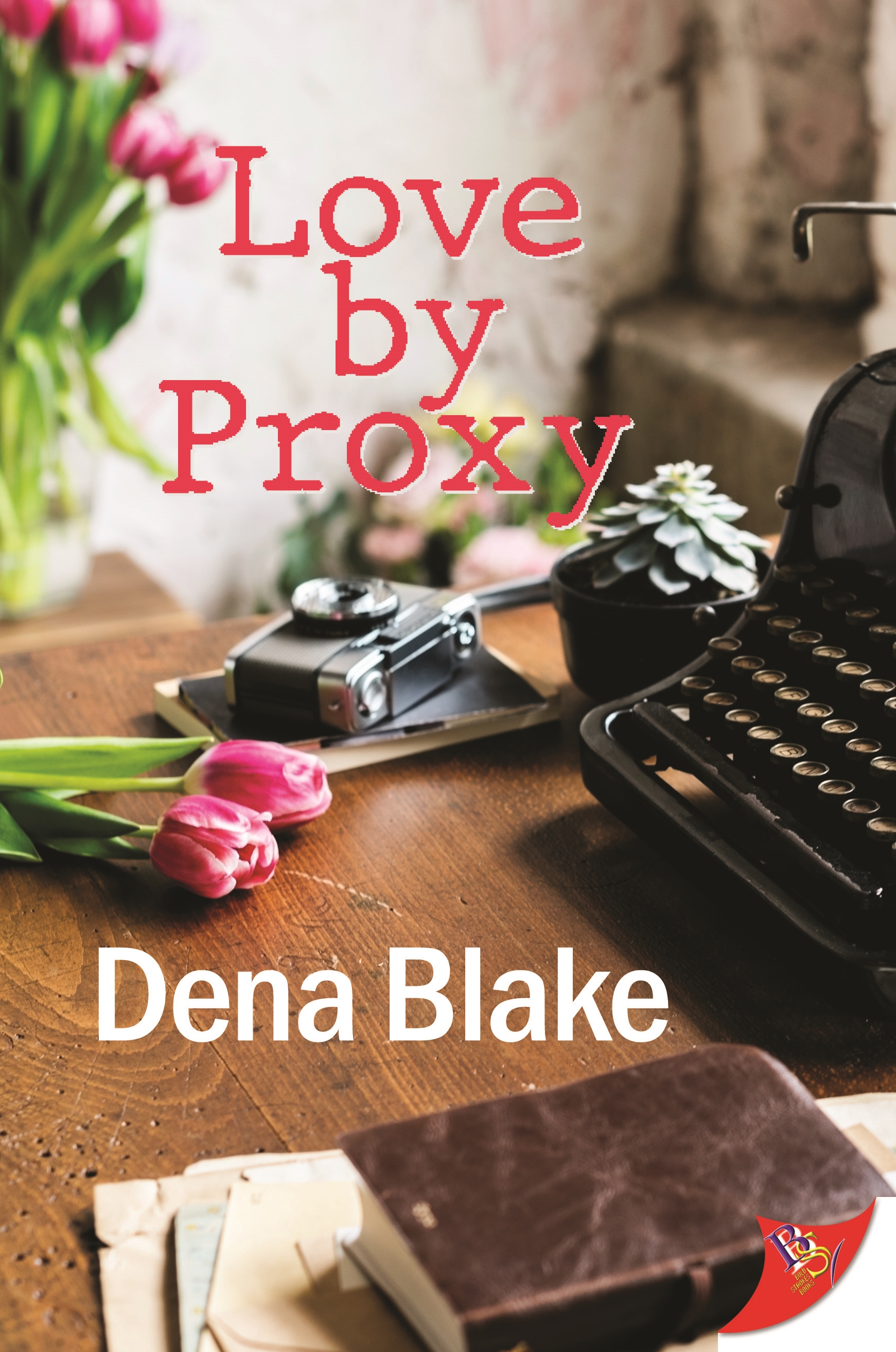 Love By Proxy