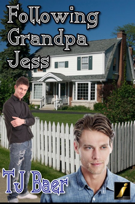 Following Grandpa Jess