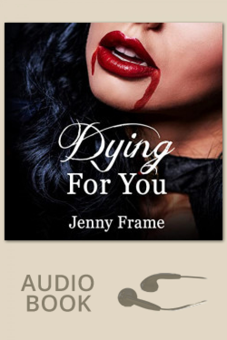 Dying for You