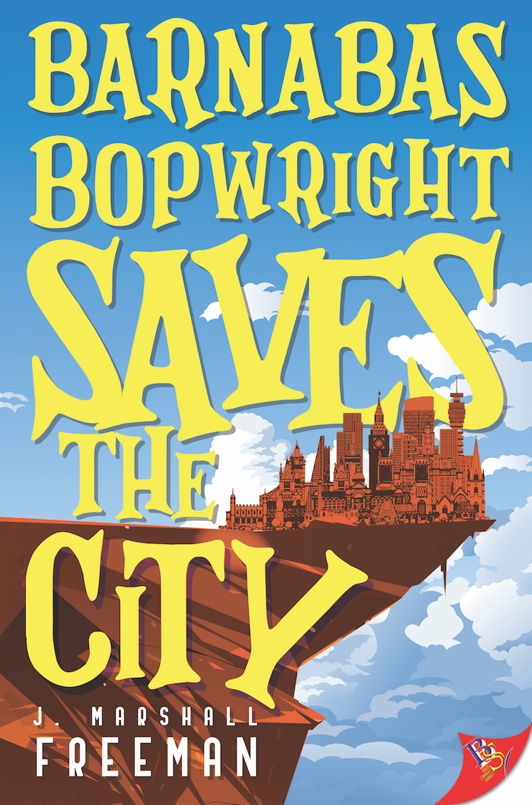 Barnabas Bopwright Saves the City