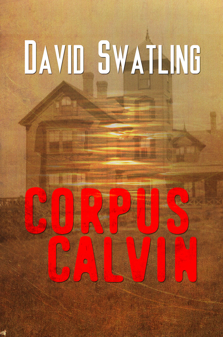 Corpus Calvin by David Swatling Bold Strokes Books