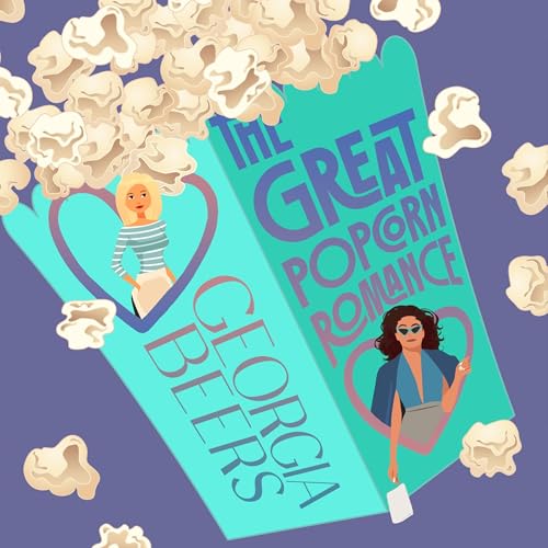 The Great Popcorn Romance The Great Popcorn Romance