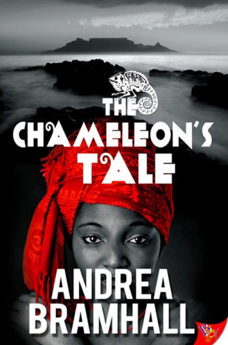 The Chameleon's Tale by Andrea Bramhall | Bold Strokes Books