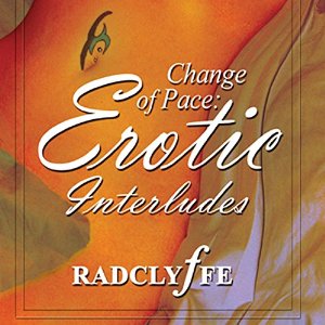 Change of Pace: Erotic Interludes