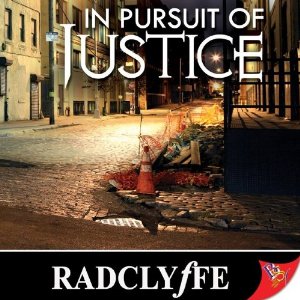 In Pursuit of Justice