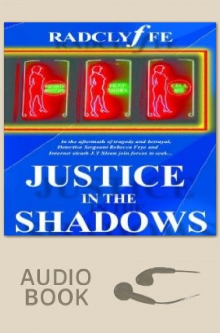 Justice in the Shadows