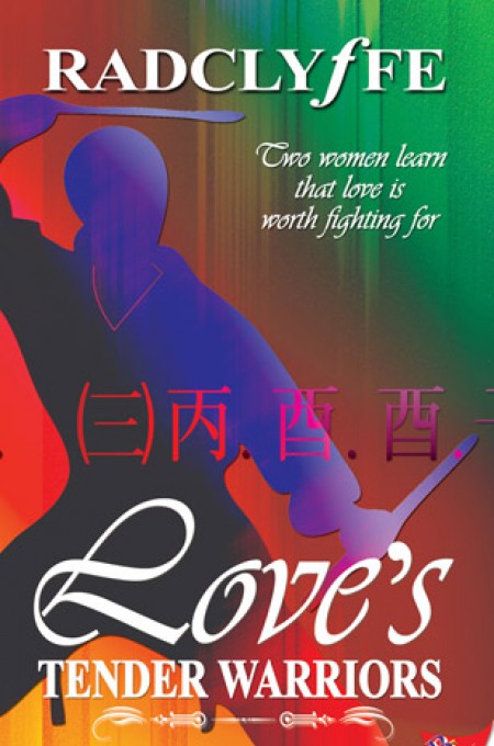 Love's Tender Warriors