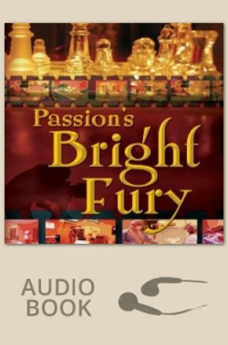 Passion's Bright Fury