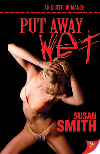 Put Away Wet