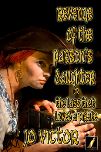 Revenge of the Parson's Daughter Or The Lass that Loved a Pirate