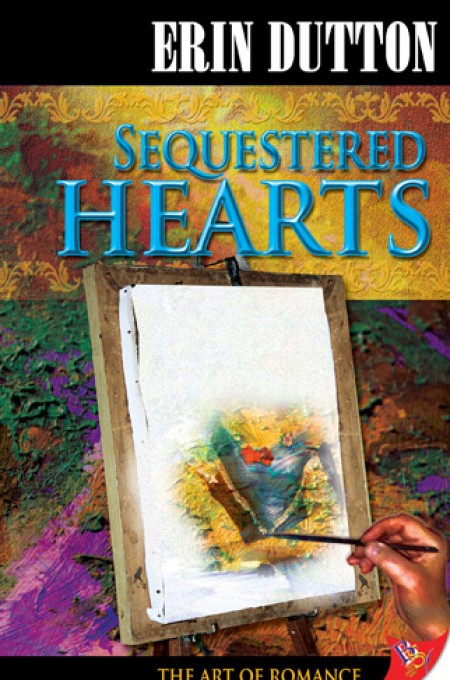 Sequestered Hearts