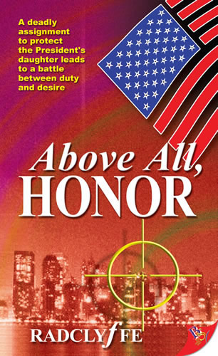 Above All, Honor