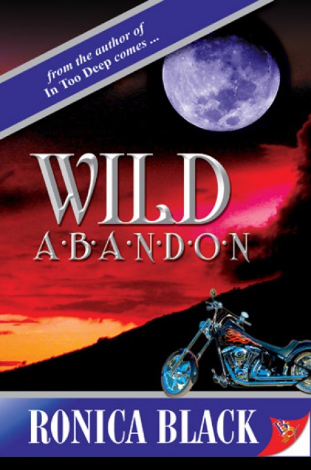 Wild Abandon by Ronica Black | Bold Strokes Books