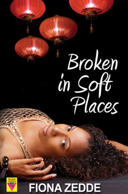 Broken in Soft Places
