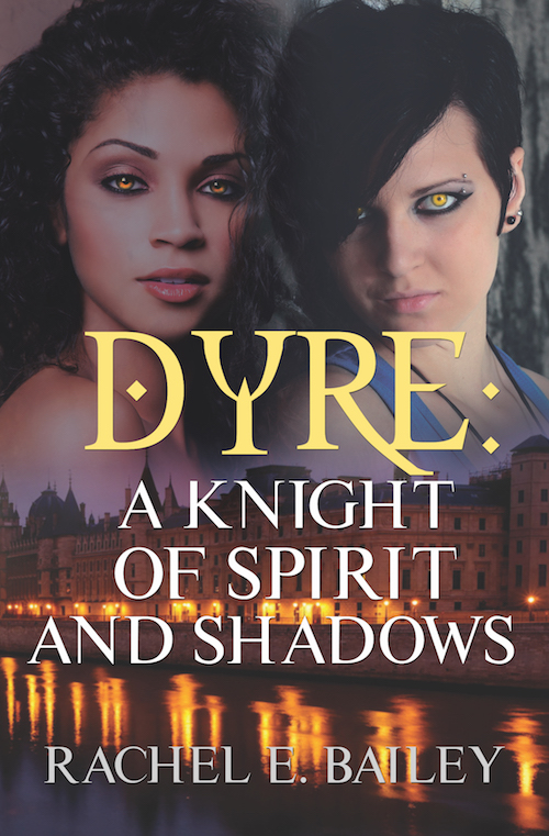 Dyre A Knight Of Spirit And Shadows